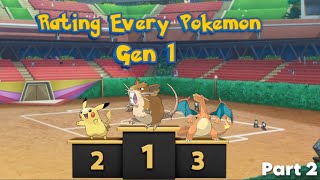 Rating Every Generation 1 Pokémon - Part 2