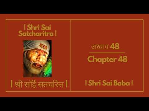 Satguru ke Lakshan | Sai Satcharitra | Chapter 48 | Pradeep Ahuja