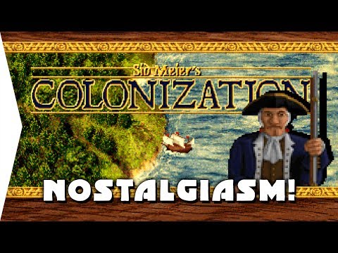 I play Sid Meier's COLONIZATION for the first time!