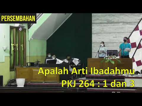 Apalah Arti Ibadahmu (PKJ 264:1,3)
