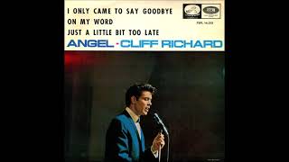 Cliff Richard - I Only Came To Say Goodbye