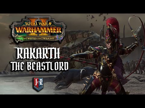 Beastlord Rakarth - Mortal Empires - Total War: Warhammer 2 - Stream 1