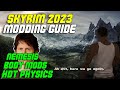 CBBE 3BA HDT Physics More Modding The Perfect Skyrim Episode 2
