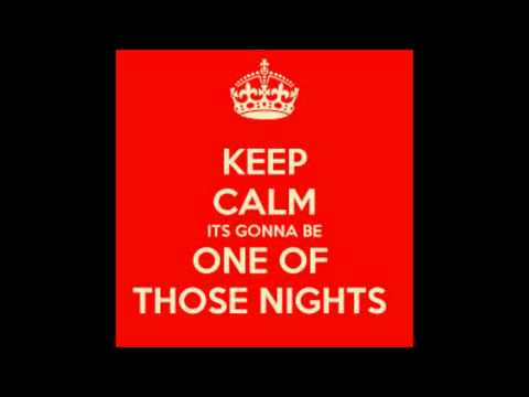 One Of Those Nights (MC Finess! Remix)
