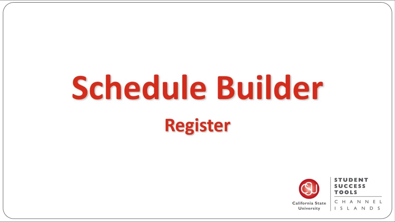 Schedule Builder: Register