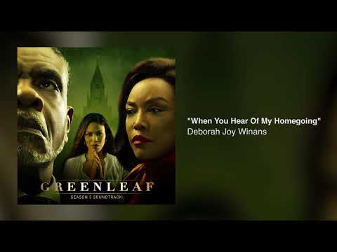 "When You Hear Of My Homegoing" Deborah Joy Winans (Greenleaf Season 3 Soundtrack)