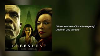 &quot;When You Hear Of My Homegoing&quot; Deborah Joy Winans (Greenleaf Season 3 Soundtrack)