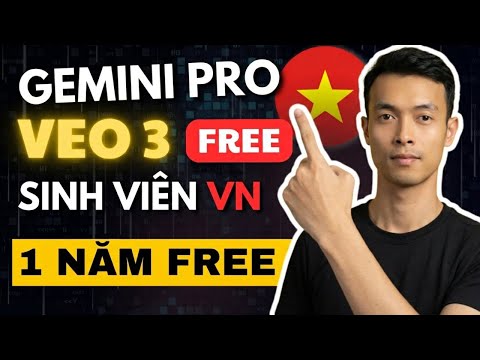 Không Cần Là Sinh Viên - Cách Nhận Gemini Pro & Veo 3 MIỄN PHÍ 1 NĂM