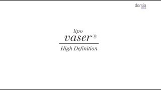 Clínicas Dorsia & Lipo Vaser High Definition