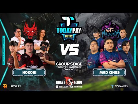 Hokori vs Mad Kings - TodayPay Invitational Season 1 - Group Stage - BO2