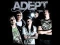 Adept- let´s celebrate gorgeous [lyrics] 