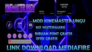 Download lagu KINEMASTER MOD UNGU||TERBARU 2022 mp3