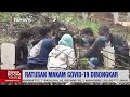 Ratusan Makam COVID 19 Dibongkar Dan Dipindahkan Karena Hasil Swab Negatif Part 2 INews Room 16 06