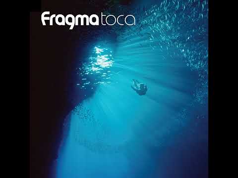 Fragma : Toca's Miracle (Radio Edit)