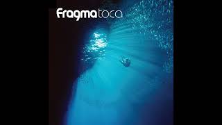 Fragma : Toca&#39;s Miracle (Radio Edit)