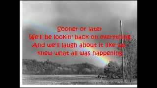 sooner or later - michael tolcher (lyrics)
