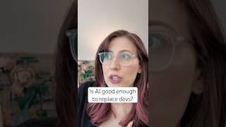 Is AI good enough to replace devs? That's the wrong question ...