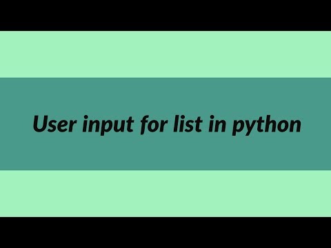 How to take a user input for list in python | List Manipulation