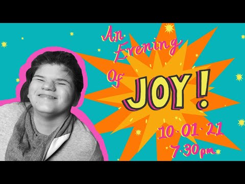 An Evening of Joy!