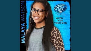 When I Was Your Man (American Idol Performance)