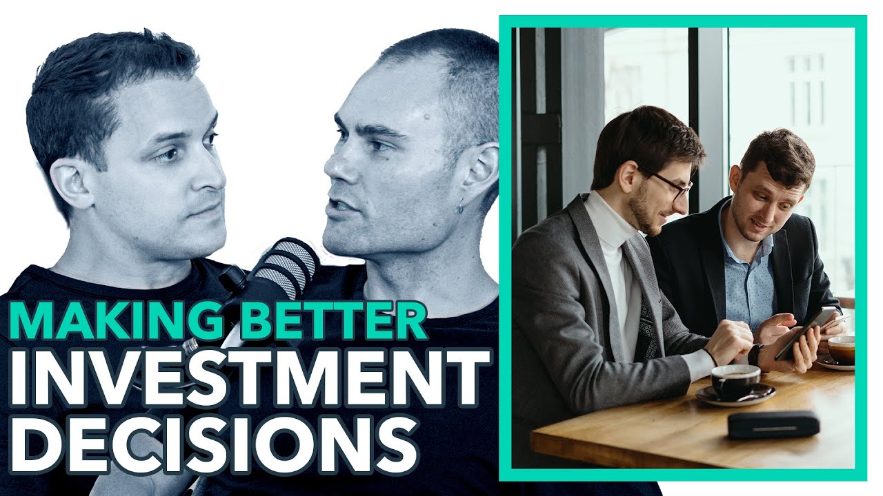 EP 054: Coffee Chat: Making Better Investment Decisions (What We Are Doing)