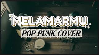 Download lagu Jadilah Pasangan Hidupku (pop punk cover) | MELAMARMU - BADAI ROMANTIC PROJECT mp3