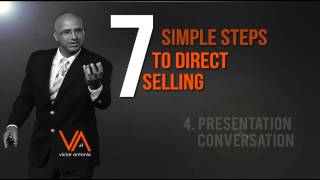 Direct Selling in 7 Simple Step - Sales Presentation #4