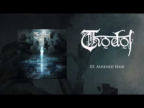Thödol - Future Was Brighter Yesterday (Full Album)