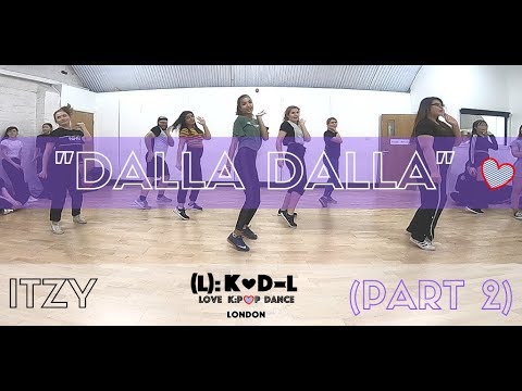 ITZY - "Dalla Dalla" (part 2)  / By (L):KD-L | Love K-Pop Dance London