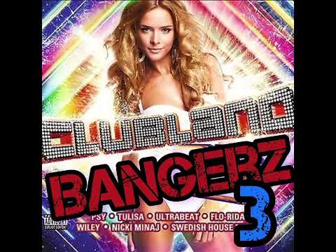 Clubland Bangerz 3 💥Dj Bangerz 🔥