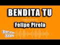Felipe Pirela - Bendita Tu (Versión Karaoke)