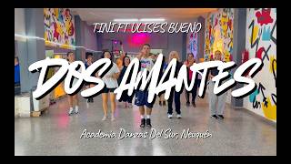 Dos Amantes, Tini Ft Ulises Bueno, Alan Fica