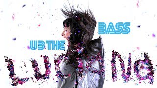UB The Bass -- Luciana
