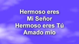 Marcos Witt Hermoso eres - Letra