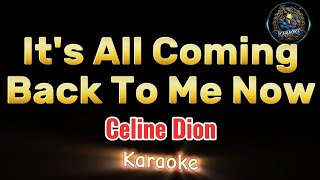 Download lagu It's All Coming Back To Me Now - Celine Dion | karaoke version | mp3 Download lagu It's All Coming Back To Me Now - Celine Dion | karaoke version | mp3