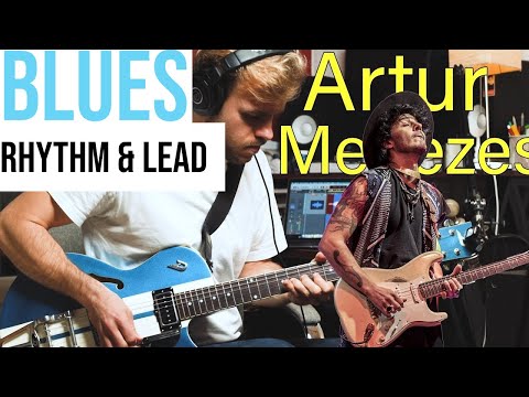 Level Up Your Blues Rhythm & Lead! | Artur Menezes Style