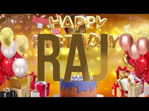 RAJ - Happy Birthday Raj - जन्मदिन की हार्दिक शुभकामनाएं रज