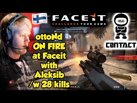 ottoNd ON FIRE at Faceit with Aleksib /w 28 kills