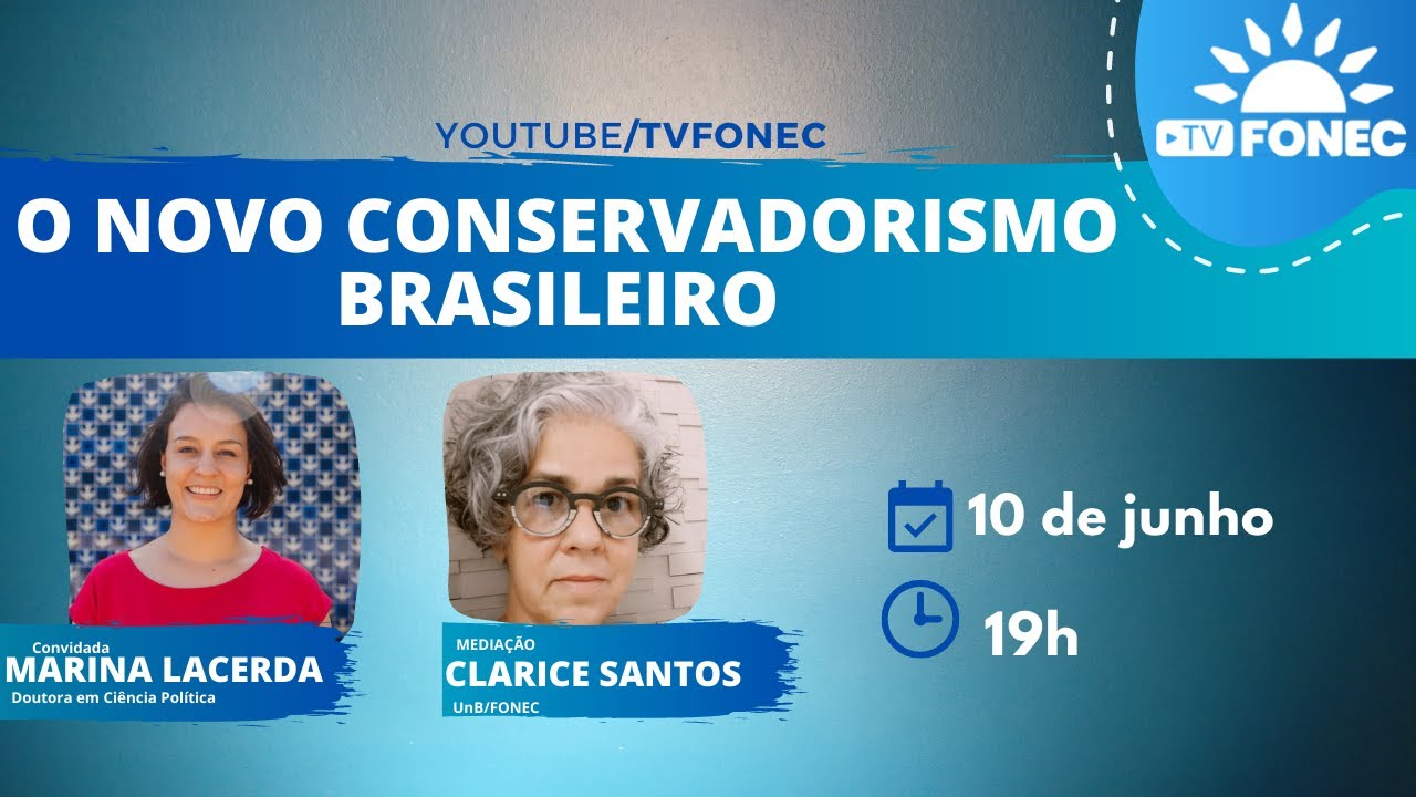 10/06 TV FONEC - O novo conservadorismo brasileiro