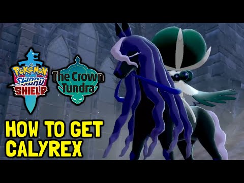 Pokemon Sword & Shield The Crown Tundra DLC How To Get Calyrex (Legenary Pokemon)