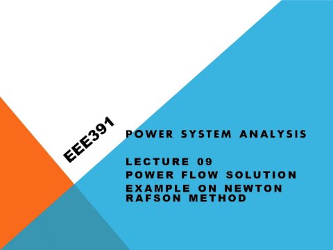 Lecture 09||Power System||Newton Rafson Example