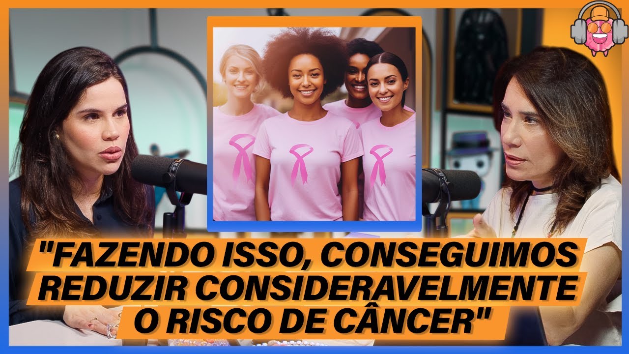 Entenda as principais ESTRATÉGIAS para PREVENIR O CÂNCER e PROTEGER sua SAÚDE - Illana Marques