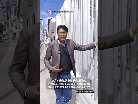 Nilton: "hay solo un policía, diputados y senadores de Sucre no trabajan 24/7"