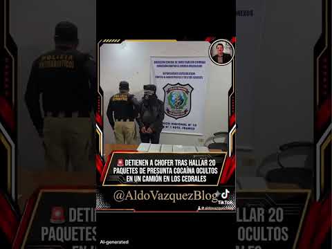 🚨 DETIENEN A CHOFER TRAS HALLAR 20 PAQUETES DE PRESUNTA COCAÍNA OCULTOS EN UN CAMIÓN