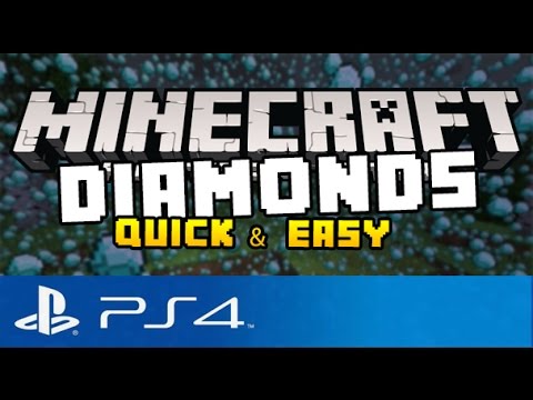 Minecraft PS4 - Best Way to Find Diamonds! ( Quick & Easy Diamonds on Minecraft Playstation 4 )