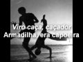 Capoeira music - Virou caça caçador 