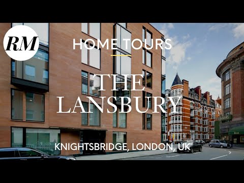 Inside Luxury Knightsbridge Apartments, The Lansbury in London, UK | Residential Market Home Tours