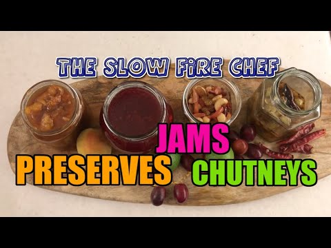 HOW TO MAKE JAMS PRESERVES CHUTNEYS / GRAPES CHUTNEY / PEACH PRESERVE / PLUM JAM / DATES PRESERVE