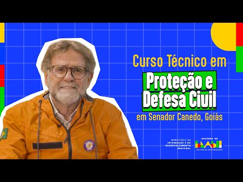 Curso Técnico em Proteção e Defesa Civil em Senador Canedo, Góias