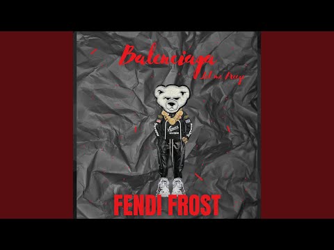 Balenciaga (Let Me Freeze)